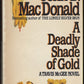 A Deadly Shade of Gold by John D. MacDonald front cover