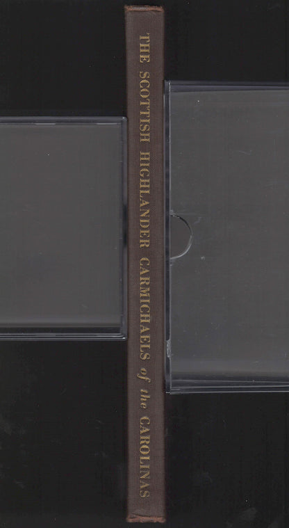 Scottish Highlander Carmichaels of the Carolinas spine