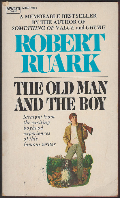 The Old Man and the Boy by Robert Ruark front cover