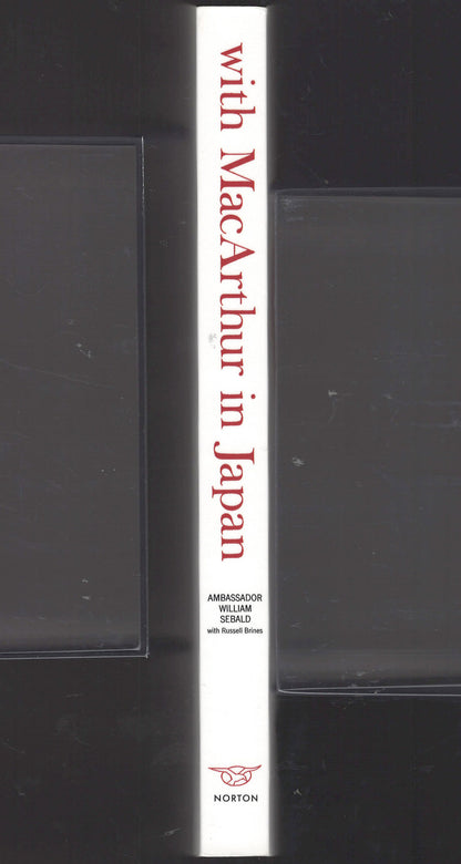 With MacArthur in Japan by William Sebald spine