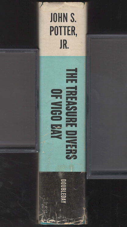 The Treasure Divers of Vigo Bay by John Potter spine