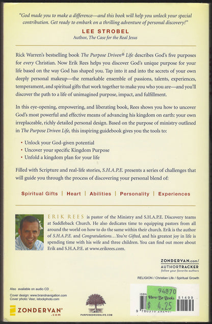 S.H.A.P.E.: Finding and Fulfilling Your Unique Purpose for Life by Erik Rees back cover
