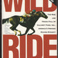 Wild Ride by Ann Hagedorn front cover