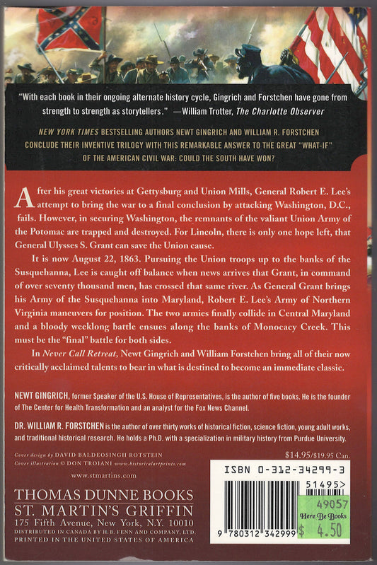 Never Call Retreat: Lee and Grant: The Final Victory by Newt Gingrich and William R. Forstchen back cover