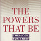 Powers That Be: Theology for a New Millennium by Walter Wink front cover
