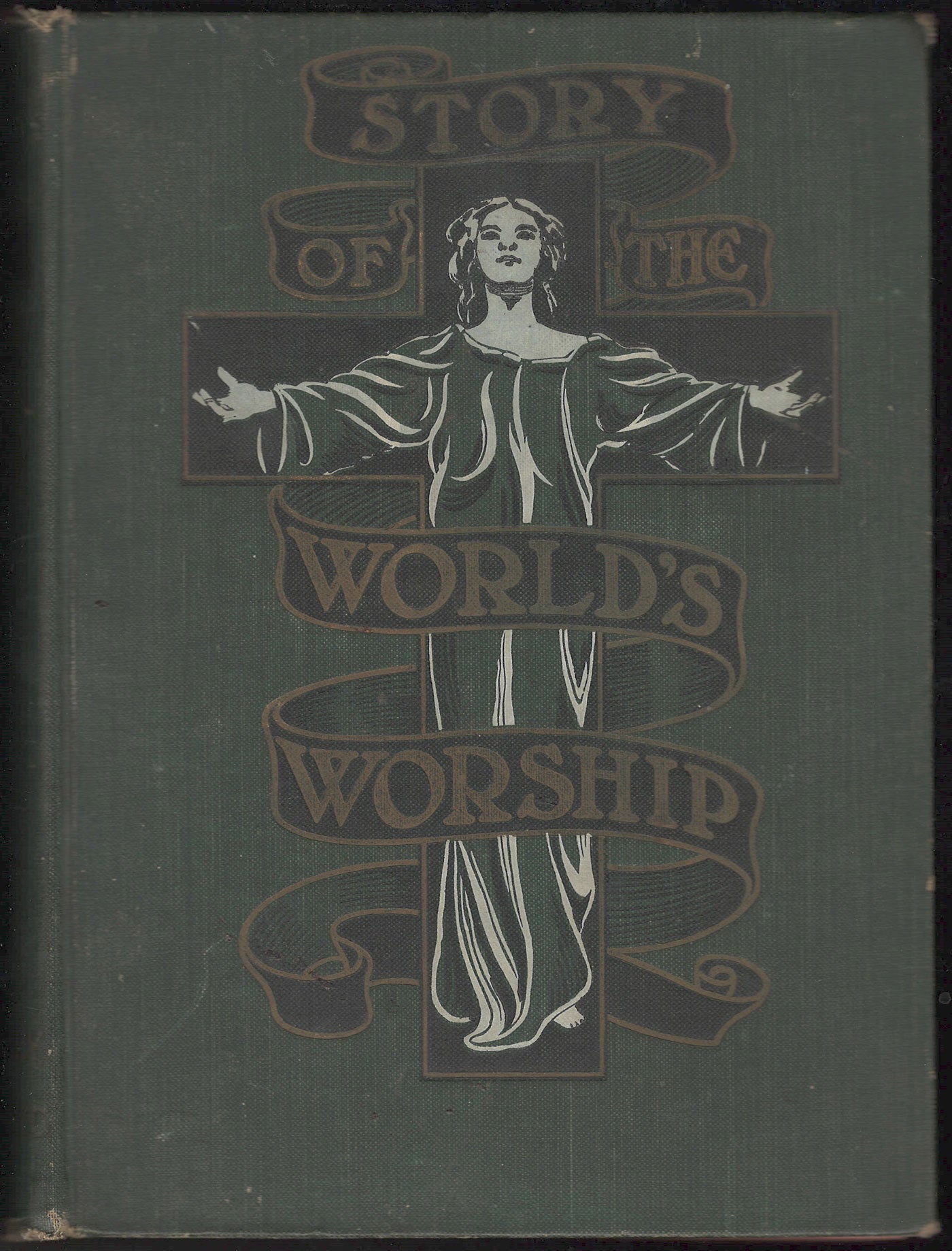 Story of the World's Worship by Frank Dobbins front cover
