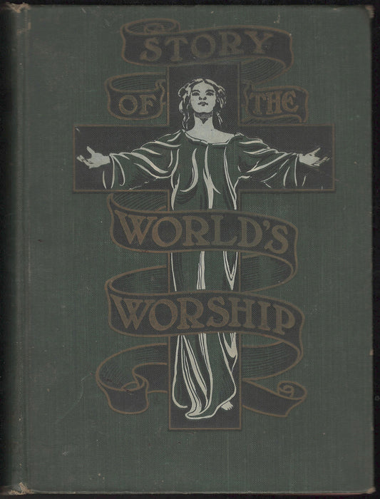 Story of the World's Worship by Frank Dobbins front cover