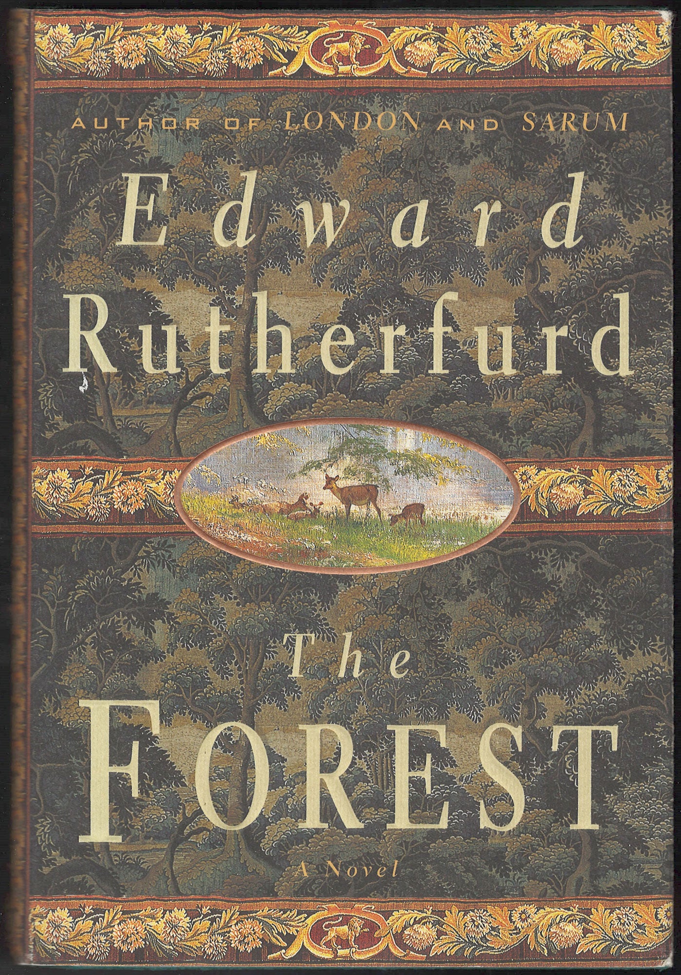 Front cover of The Forest by Edward Rutherfurd with decorative elements and an illustration of deer.