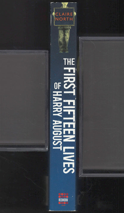 The First Fifteen Lives of Harry August by Claire North spine