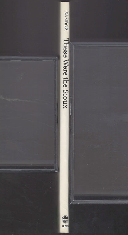 These Were the Sioux by Mari Sandoz spine