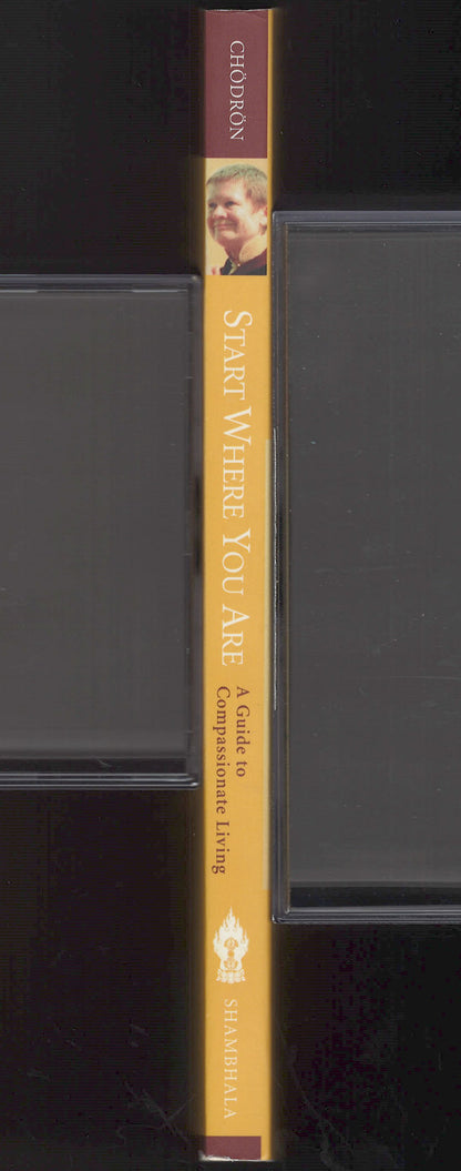 Start Where You Are: A Guide to Compassionate Living spine