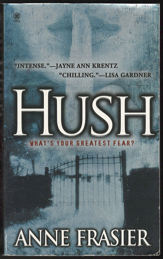 Hush by Anne Frasier front cover