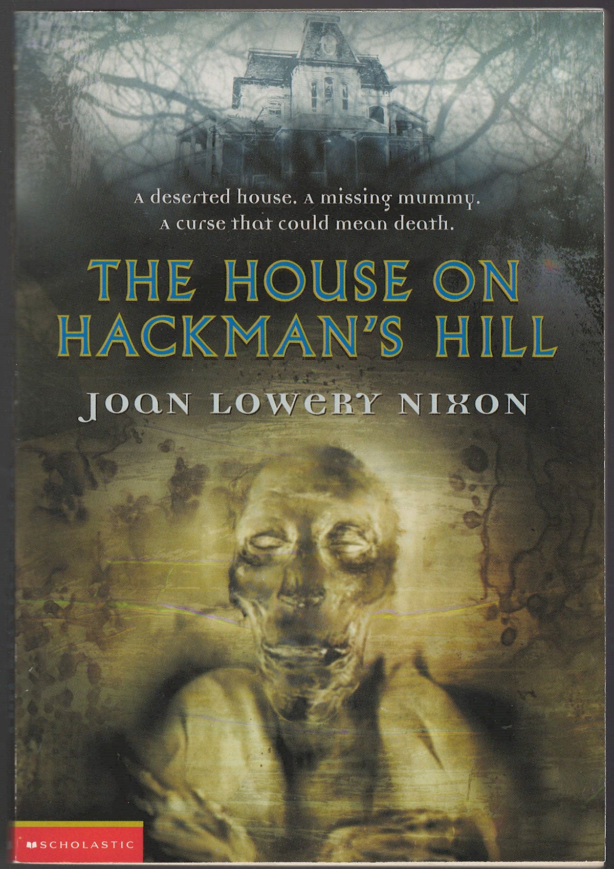 The House On Hackman's Hill by Joan Lowery Nixon front cover