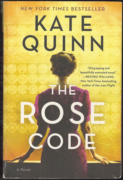 Front cover of The Rose Code by Kate Quinn, featuring  a woman in a purple dress seen from behind in front of a yellow background.