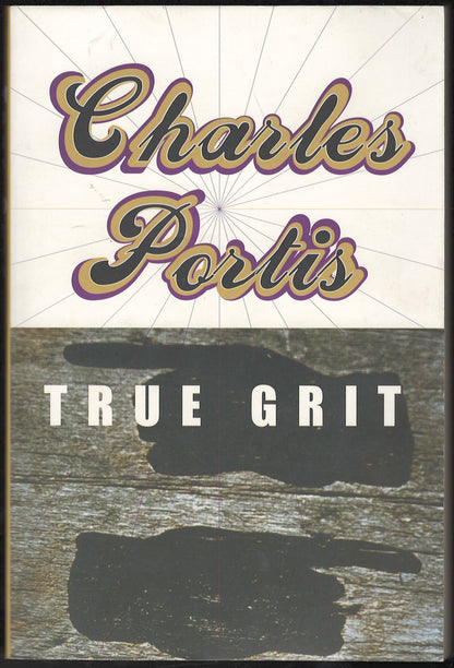 True Grit by Charles Portis front cover