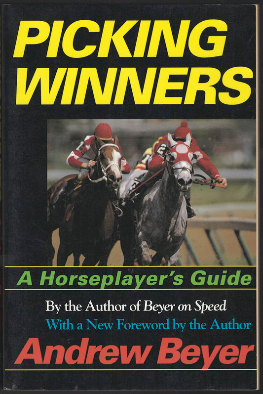 Picking Winners: A Horseplayer's Guide front cover