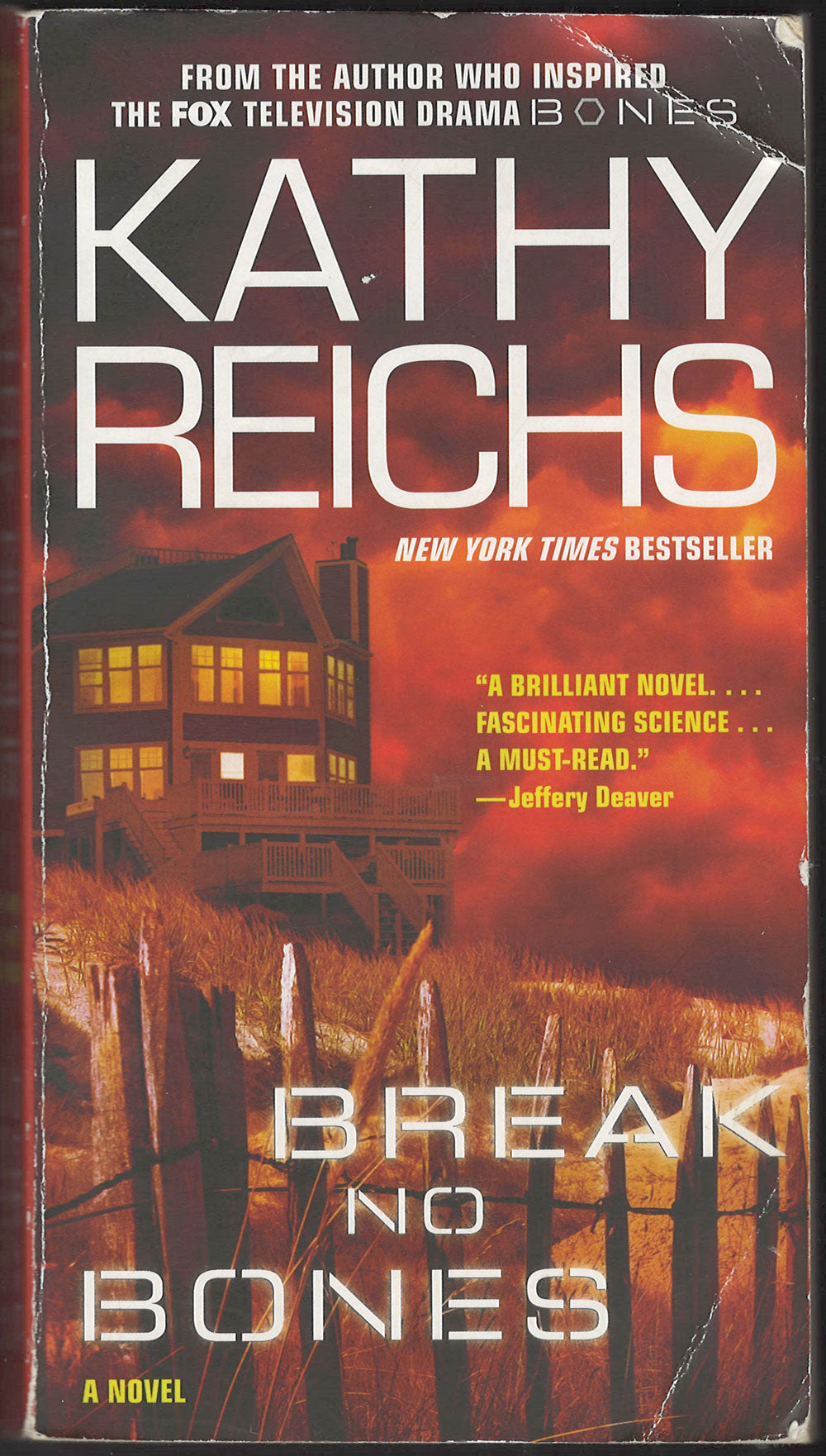 Break No Bones by Kathy Reichs