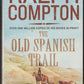 Old Spanish Trail by Ralph Compton front cover