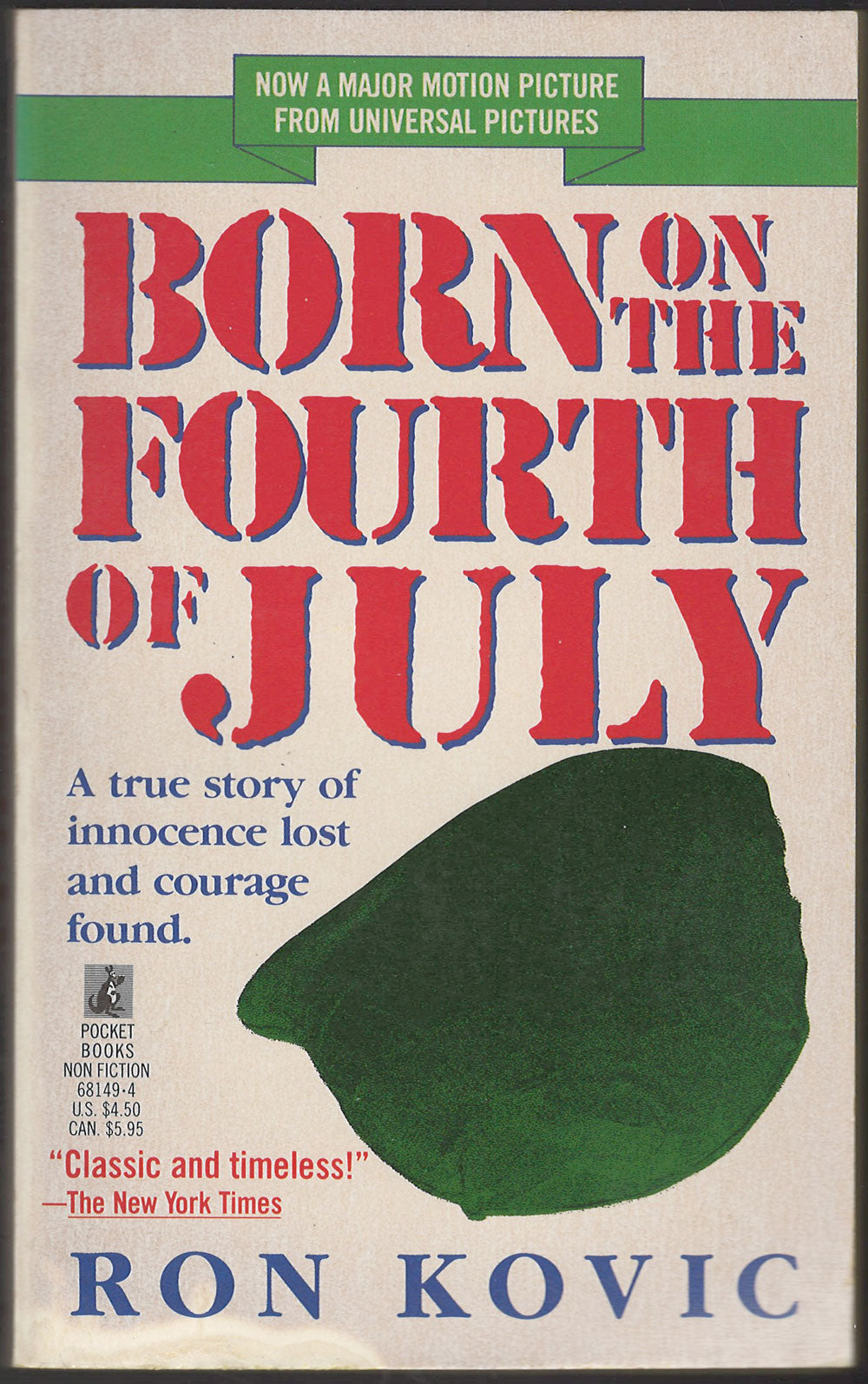 Born On the Fourth of July by Ron Kovic front cover