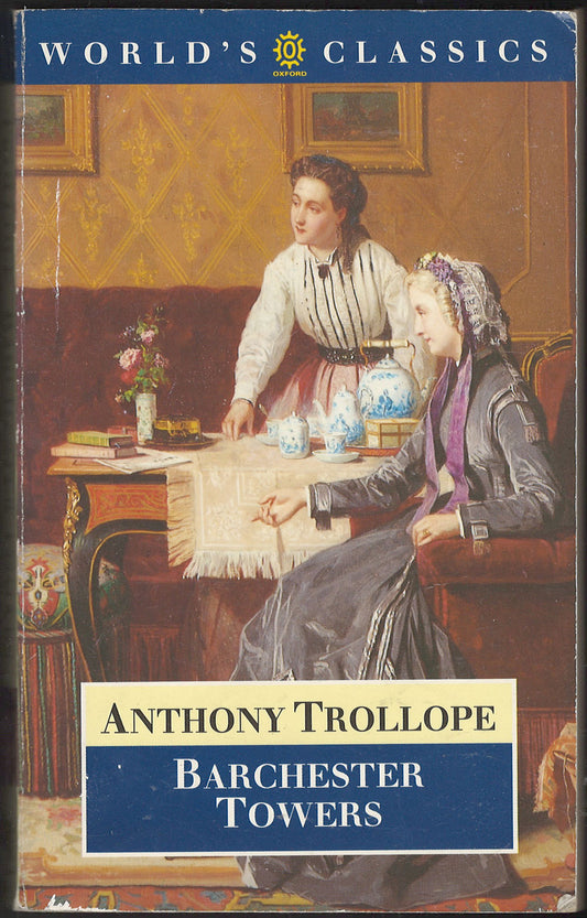 Front cover of Barchester Towers by Anthony Trollope featuring a scene with two women.