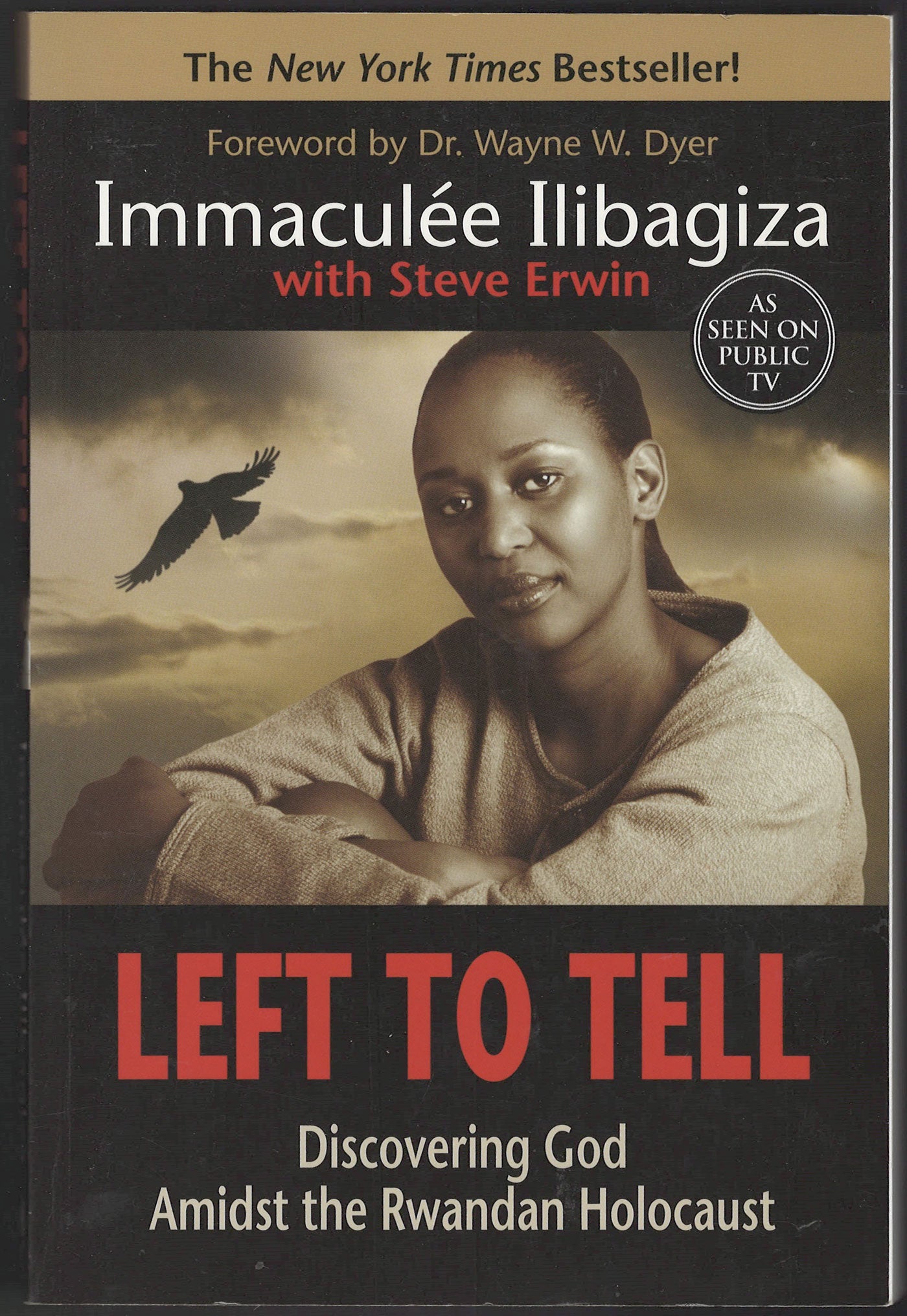 Left to Tell Discovering God Amidst the Rwandan Holocaust front cover