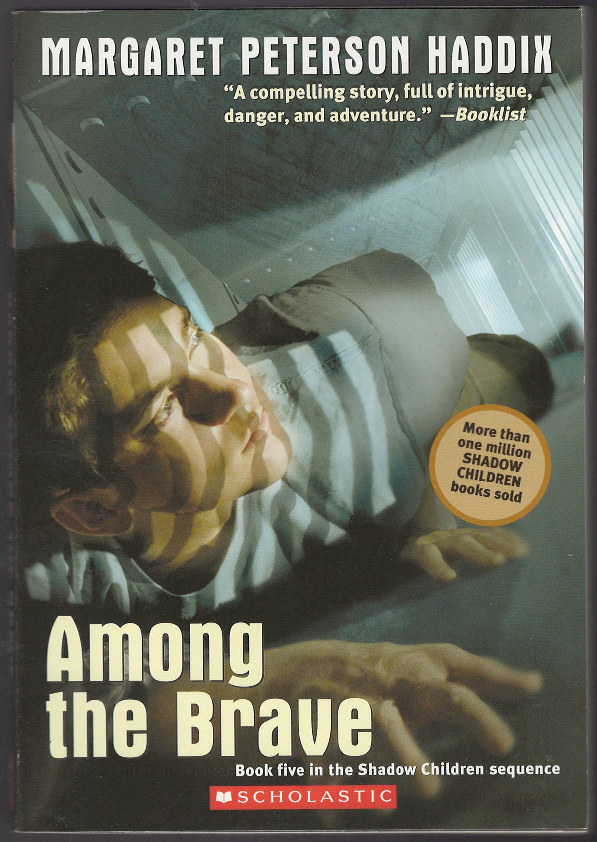 Front cover of Among the Brave by Margaret Peterson Haddix, featuring a person crawling through ventilation ducting.