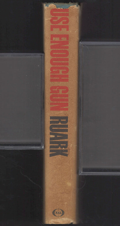 Use Enough Gun by Robert Ruark spine