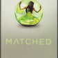 Matched by Ally Condie front cover