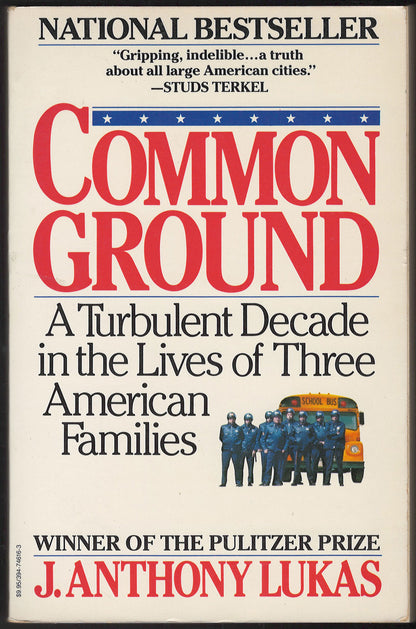Common Ground by J. Anthony Lukas front cover