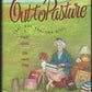 Front cover of Out to Pasture with a woman sitting in a field surrounded by her belongings.