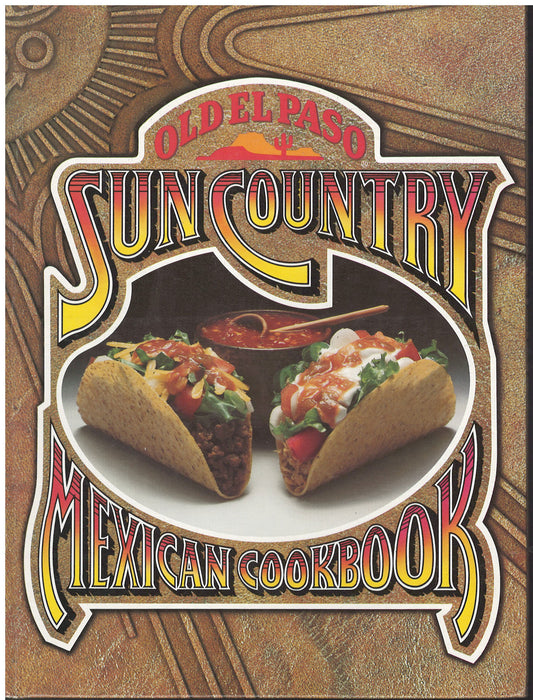 Old El Paso Sun Country Mexican Cookbook front cover