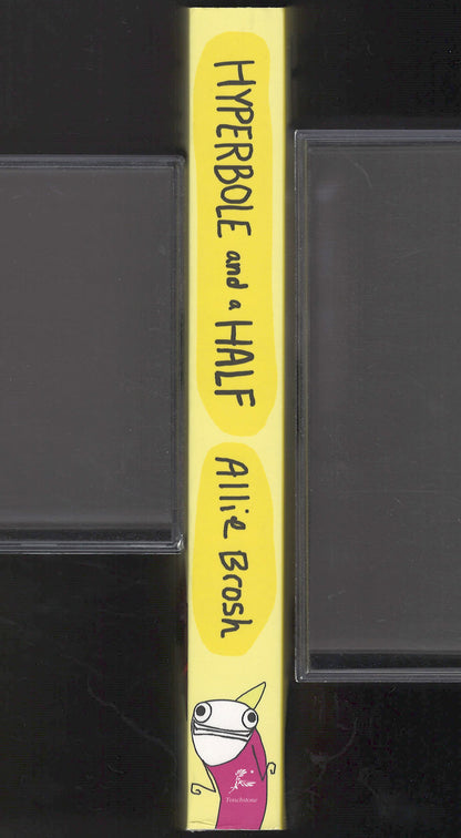 Hyperbole and a Half by Allie Brosh spine