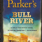 Bull River by Robert Knott front cover