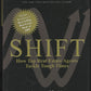 Shift: How Top Real Estate Agents Tackle Tough Times by Gary Keller, Dave Jenkins, Jay Papasan front cover