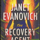 The Recovery Agent by Janet Evanovich front cover