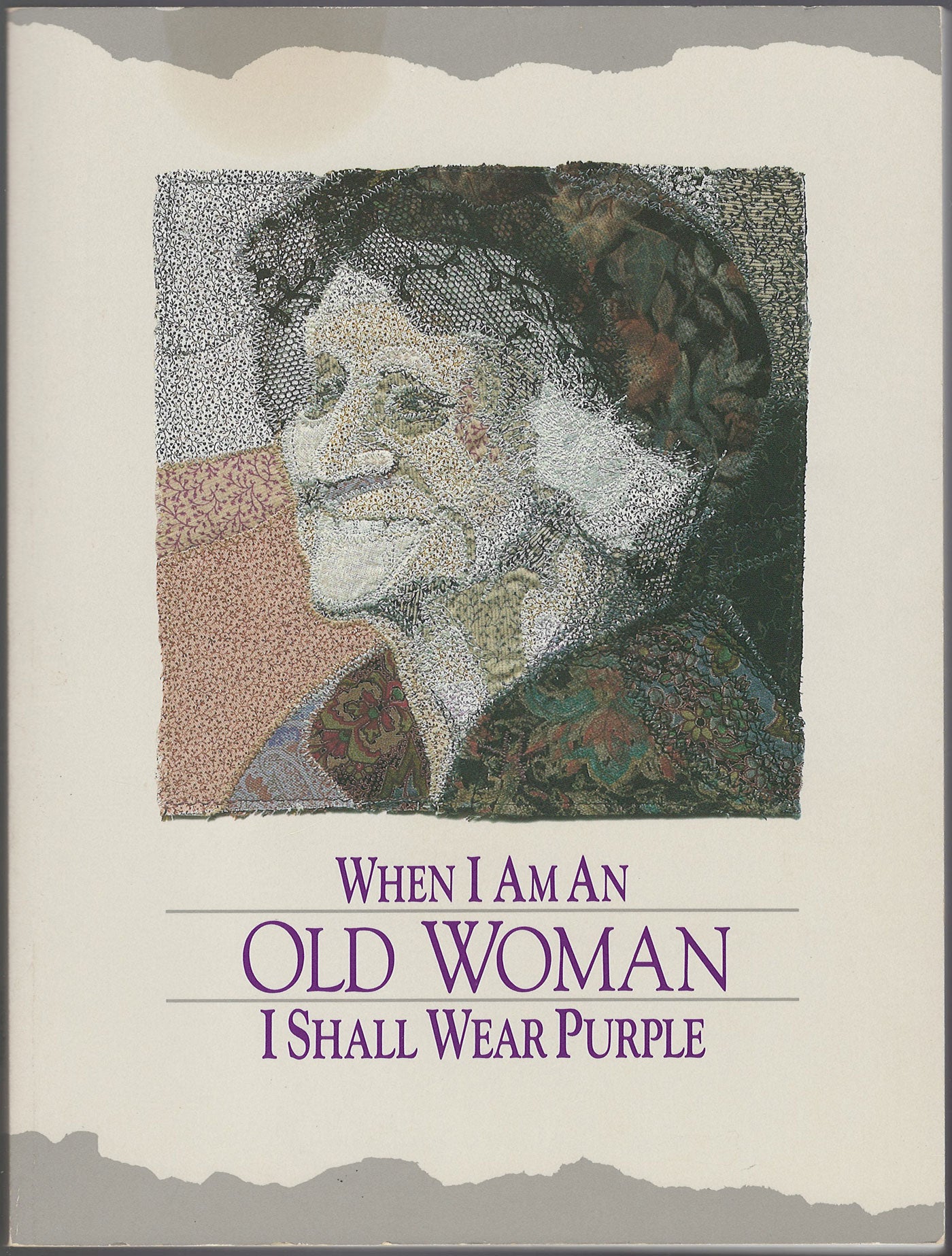 When I Am an Old Woman I Shall Wear Purple front cover