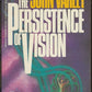 Front cover of The Persistence of Vision by John Varley with a futuristic design.