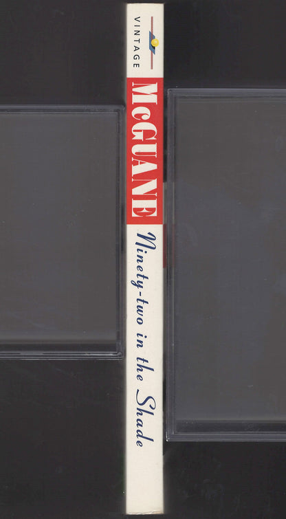 Ninety-Two in the Shade by Thomas McGuane spine