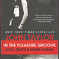 In the Pleasure Groove: Love, Death, and Duran Duran by John Taylor front cover