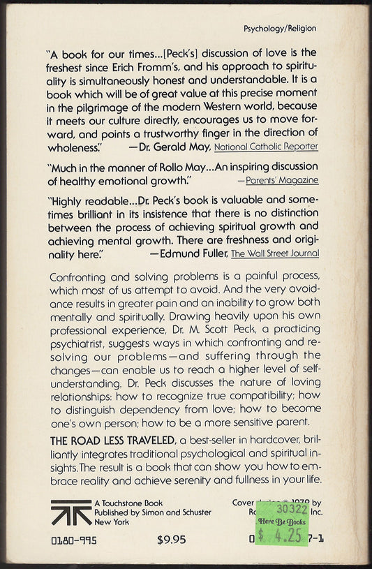 The Road Less Traveled: A New Psychology of Love, Traditional Values, and Spiritual Growth by M. Scott Peck back cover