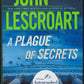 A Plague of Secrets by John Lescroart front cover