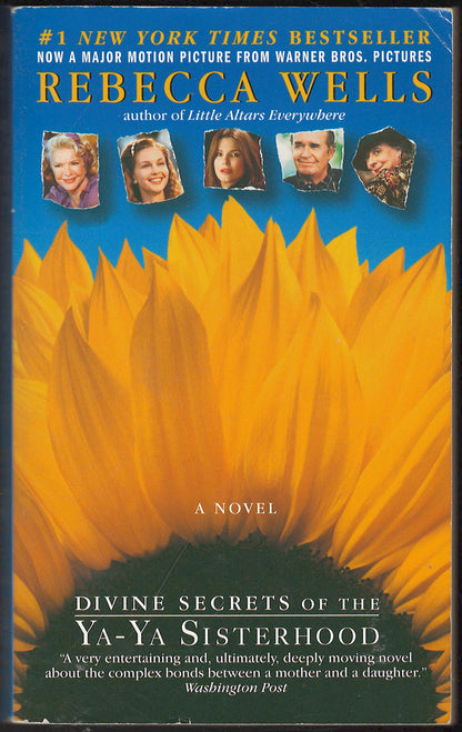 Divine Secrets of the Ya-Ya Sisterhood by Rebecca Wells front cover