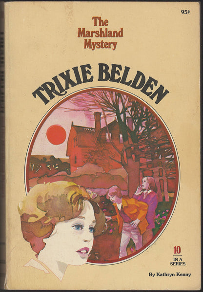 Front cover of Trixie Belden #10 The Marshland Mystery with an image of young girls in front of a house at sunset.