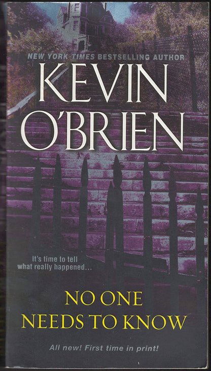 No One Needs To Know by Kevin O'Brien front cover