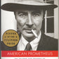 American Prometheus The Triumph and Tragedy of J. Robert Oppenheimer front cover