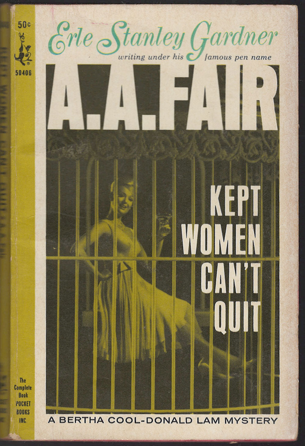 Front cover of Kept Women Can't Quit by Erle Stanley Gardner with a woman behind bars.