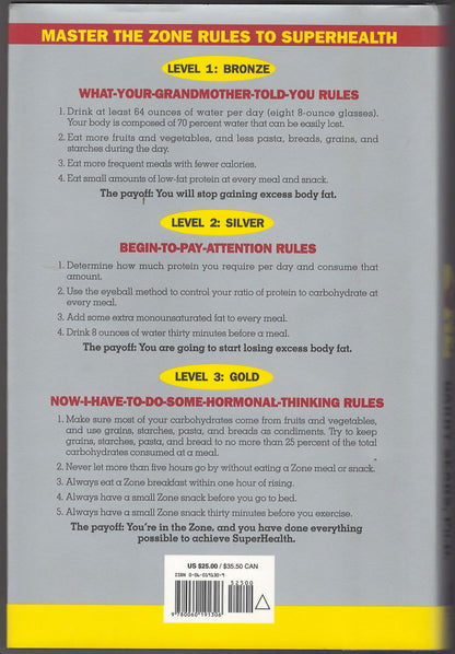 Mastering The Zone: The Next Step Step in Achieving SuperHealth and Permanent Fat Loss back cover