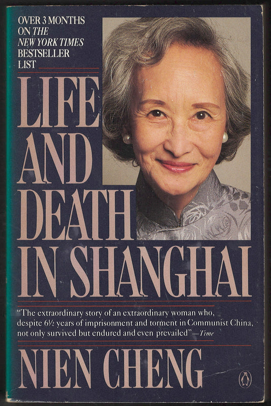 Life and Death in Shanghai by Nien Cheng front cover