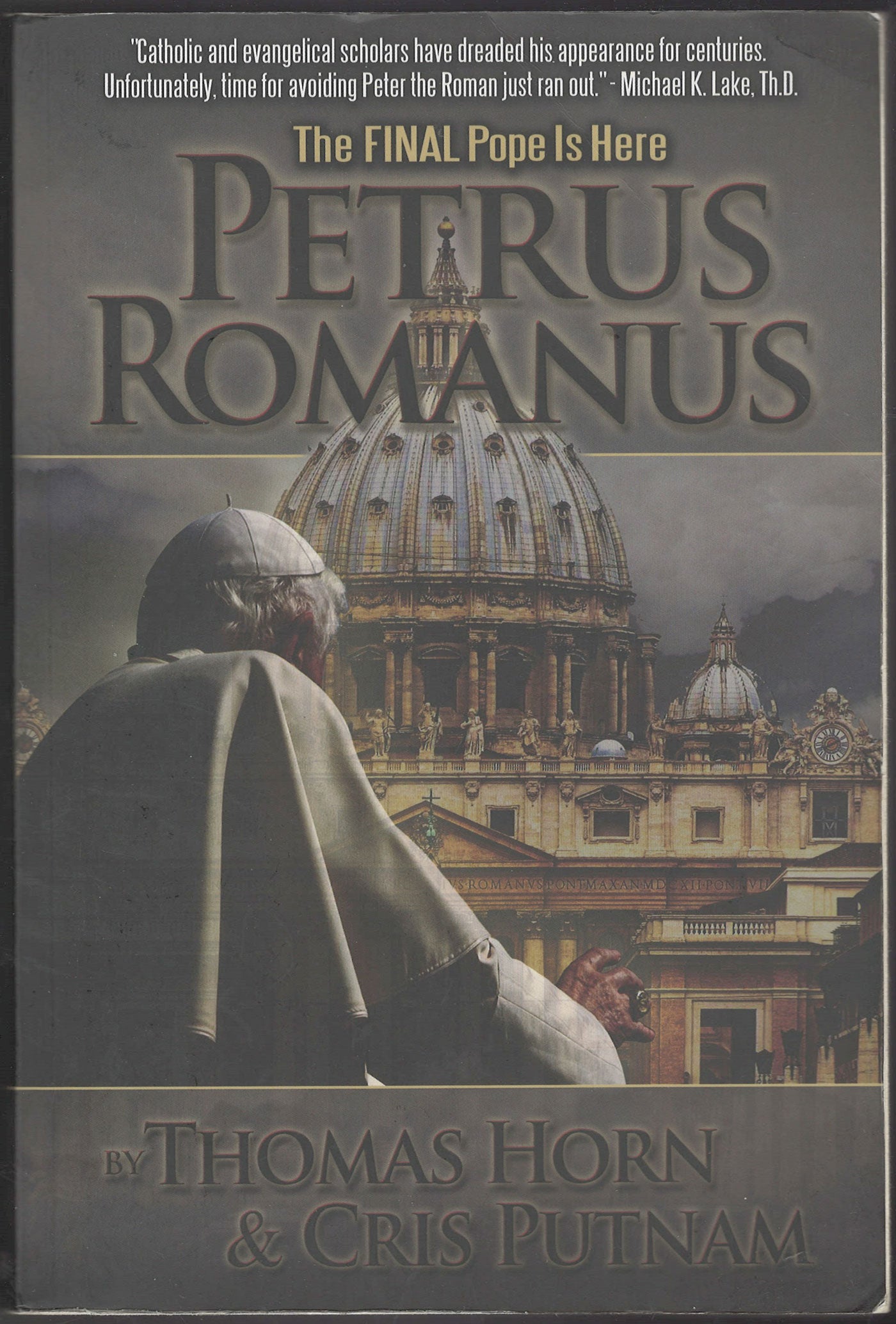 Petrus Romanus: The Final Pope Is Here front cover