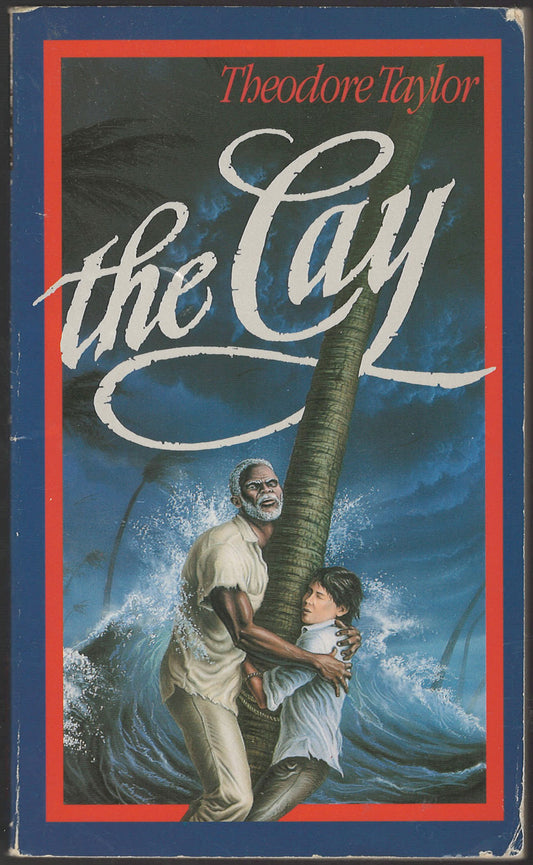 The Cay by Theodore Taylor front cover